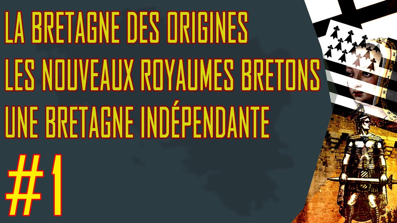 L'histoire méconnue des Bretons - 1.