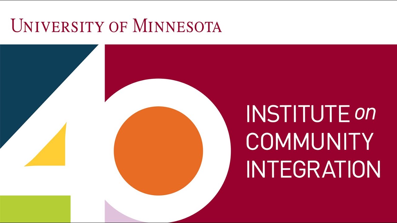 Institute on Community Integration 40th Anniversary Event