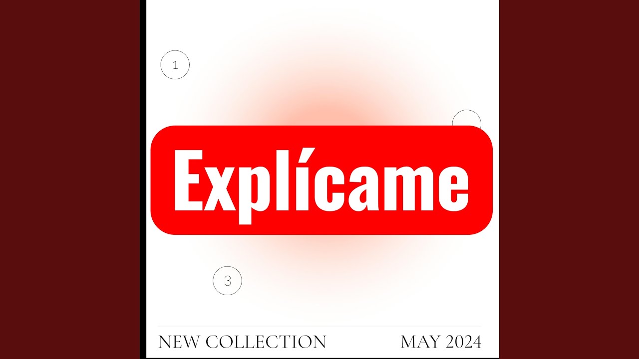 Explícame