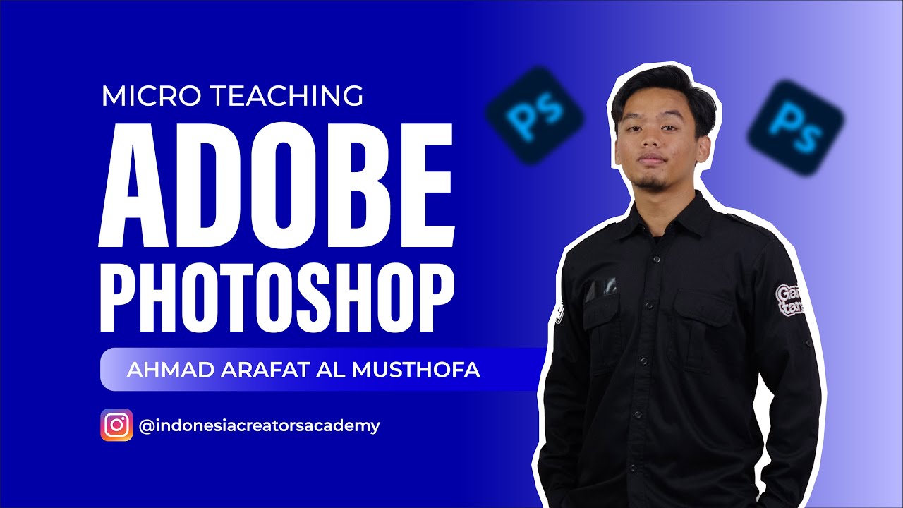 Belajar Software Adobe Photoshop | With Mas Ahmad