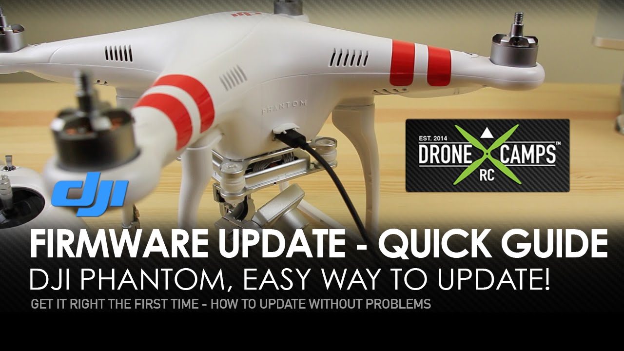 DJI Phantom 2 - FIRMWARE Update, Quick Tutorial