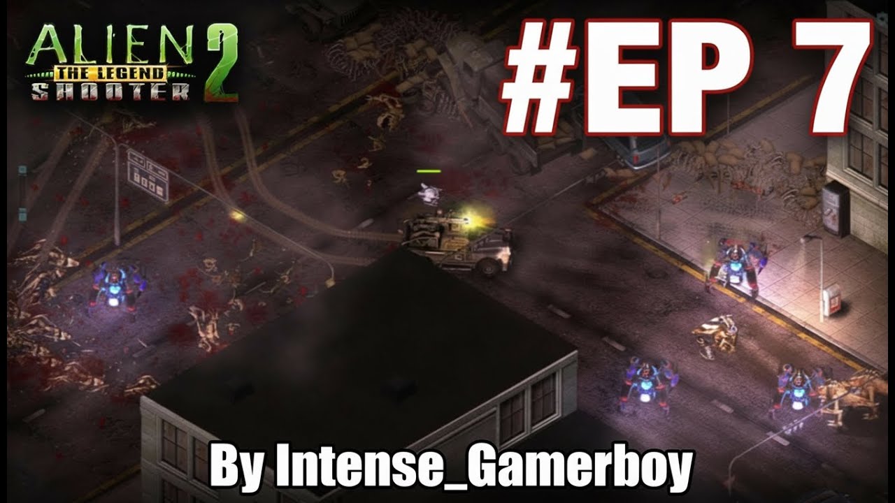 Alien Mob Spawners are Annoying NGL |  Alien Shooter 2 The Legends #EP 7 (No Commentary)