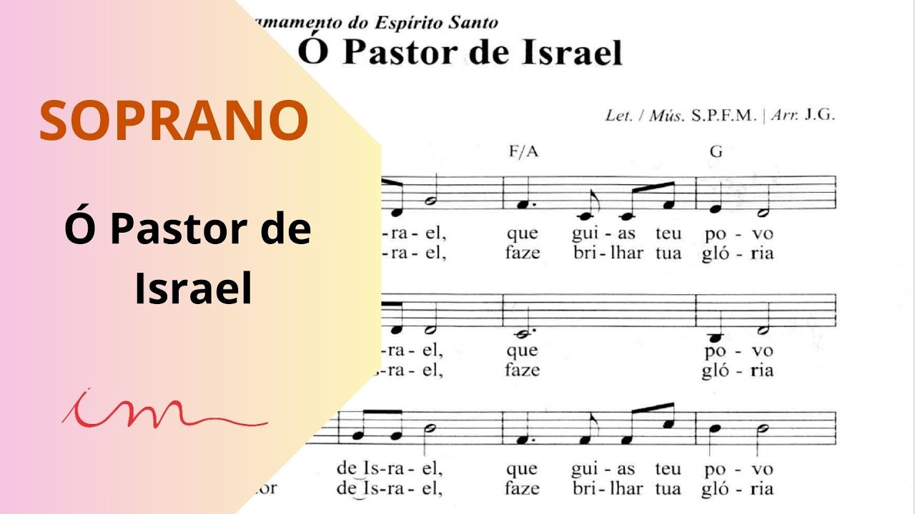 LOUVOR: Ó Pastor de Israel - (ICM) - Soprano 🎤