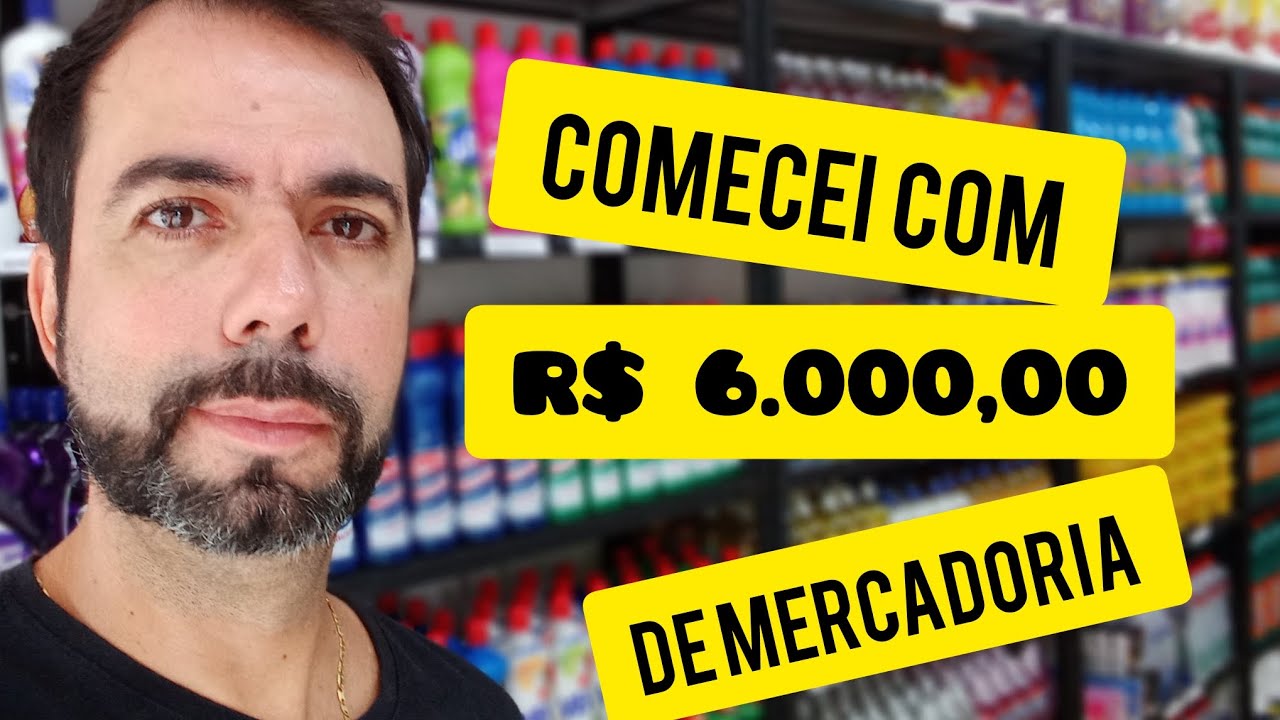 COM QUANTO CONSIGO  INICIAR UM MERCADINHO?