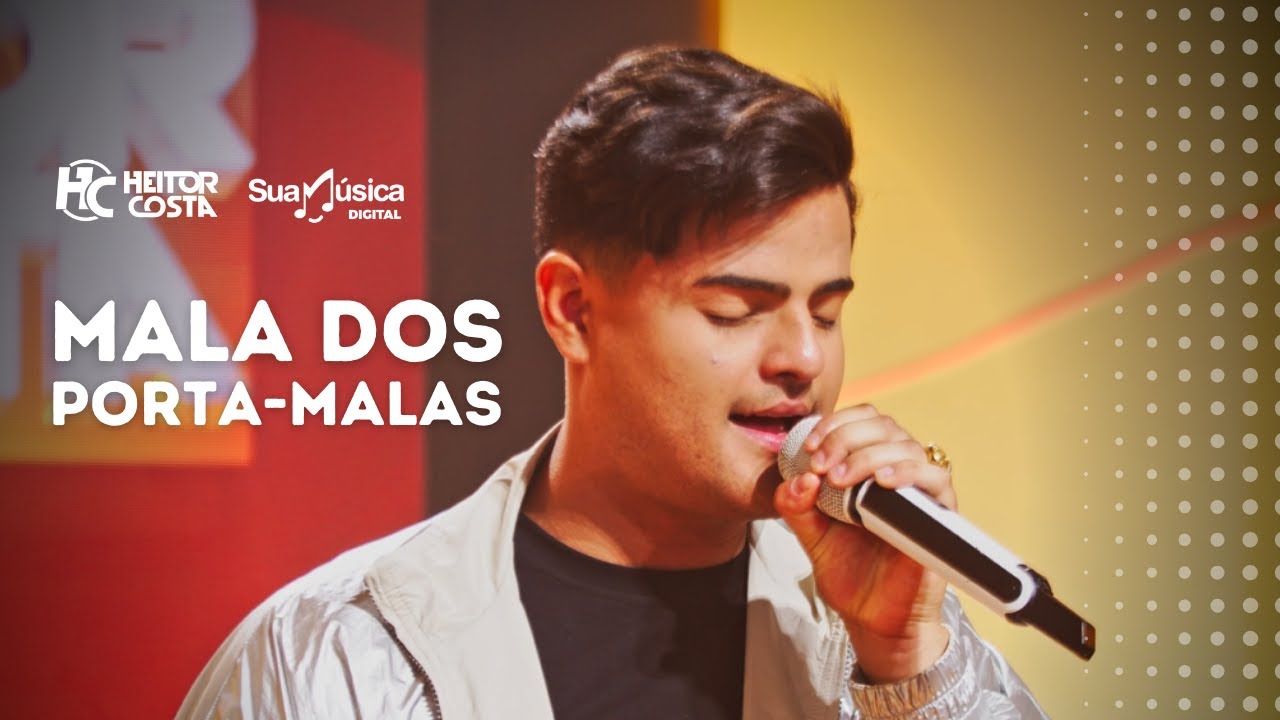 Heitor Costa - Mala dos Porta Malas (V&iacute;deo Oficial)