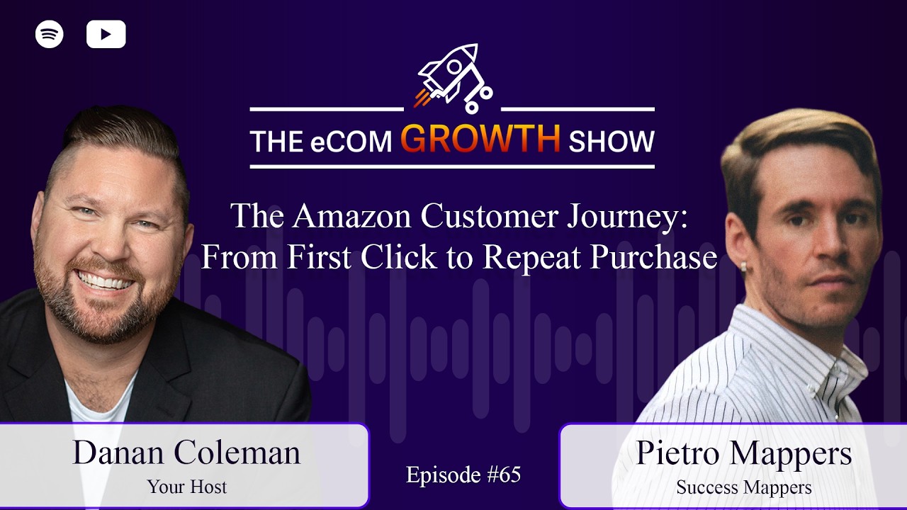 Ep. 65 The Amazon Customer Journey: From First Click to Repeat Purchase