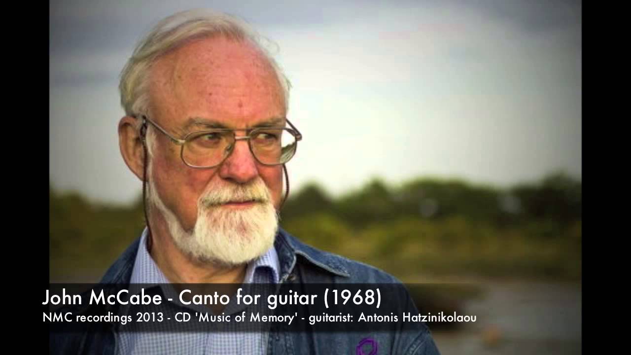 John McCabe - Canto for guitar (1968) - A. Hatzinikolaou