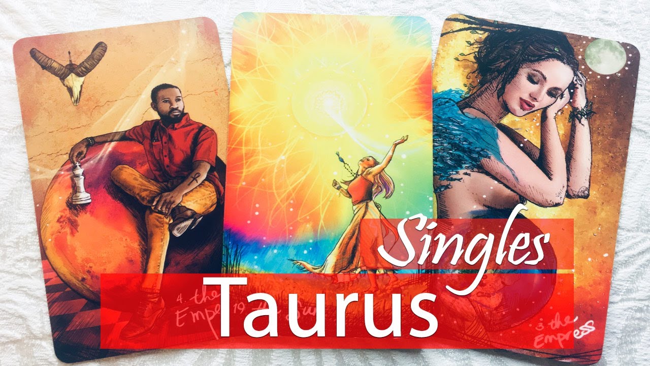 Taurus Singles - This ones a keeper. Take invitations coming your way.