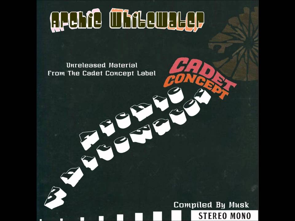 Archie Whitewater - Coming as I Come From Where I've Been