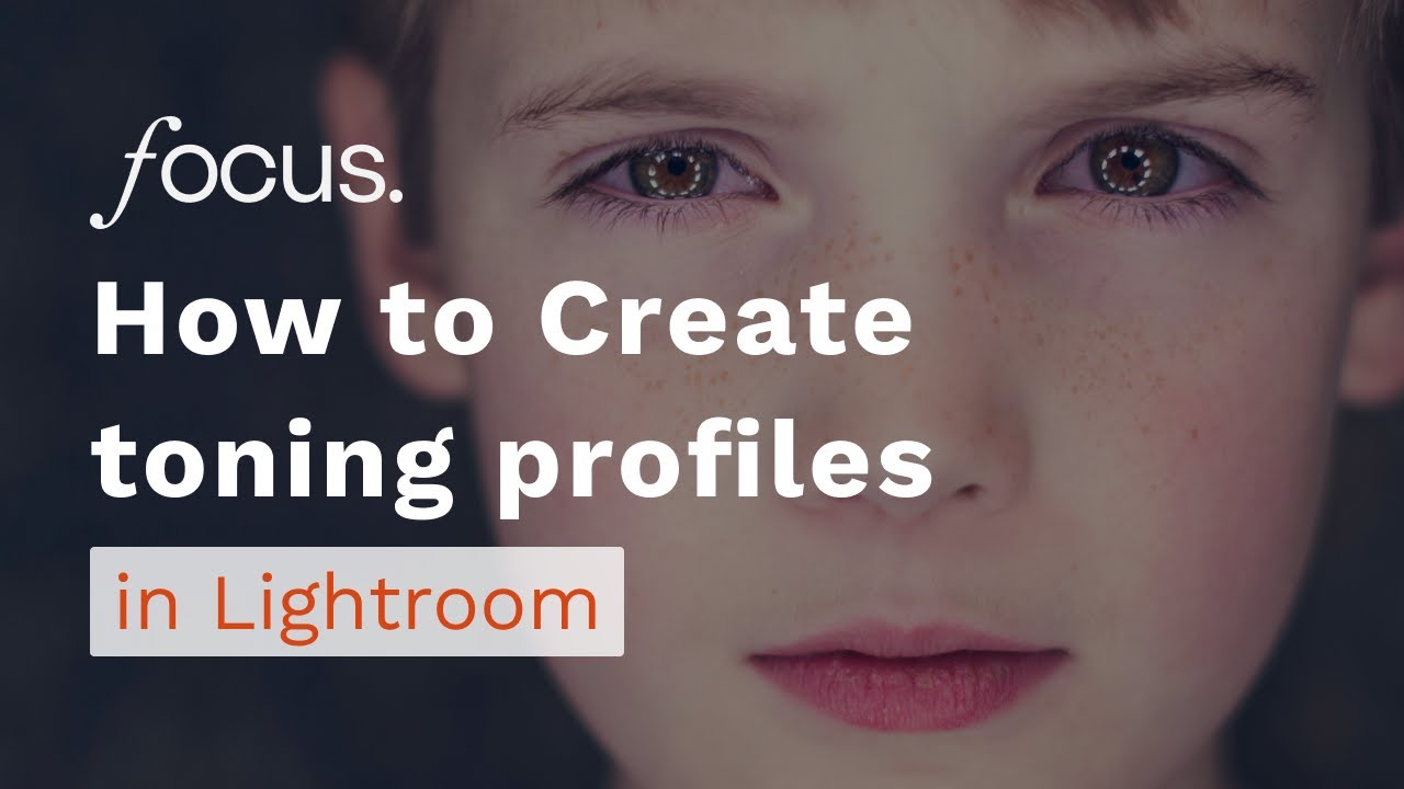 How to create your own toning profiles for Lightroom