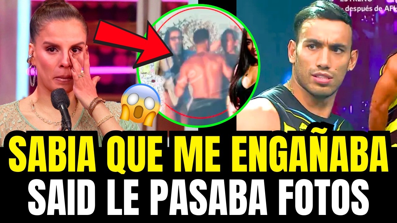 Alejandra Baigorria revela que sabia de la infidelidad de Said Palao antes del ampay