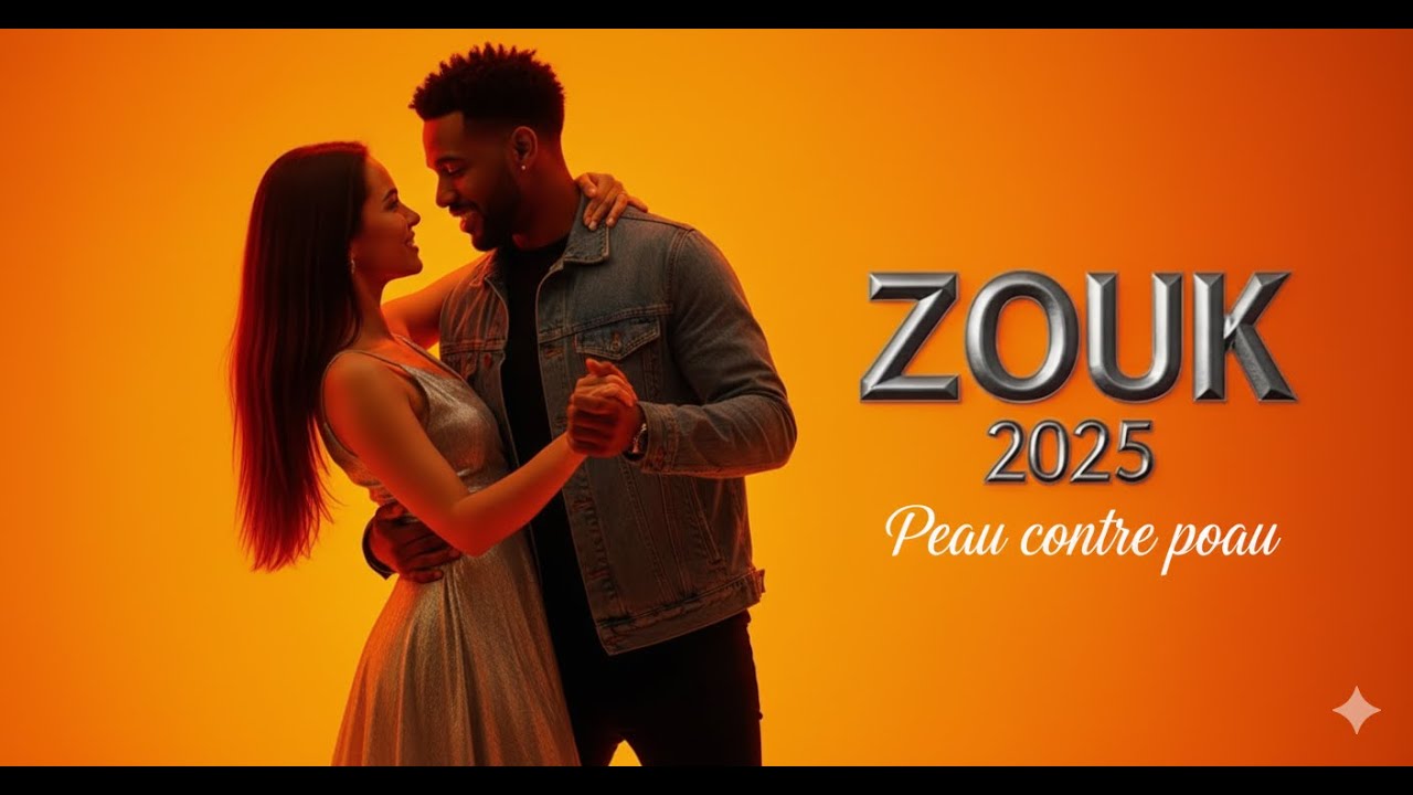Compil 2 Zouk Love Collector 2025 💔 Pure African Romance 💔 Peau contre peau