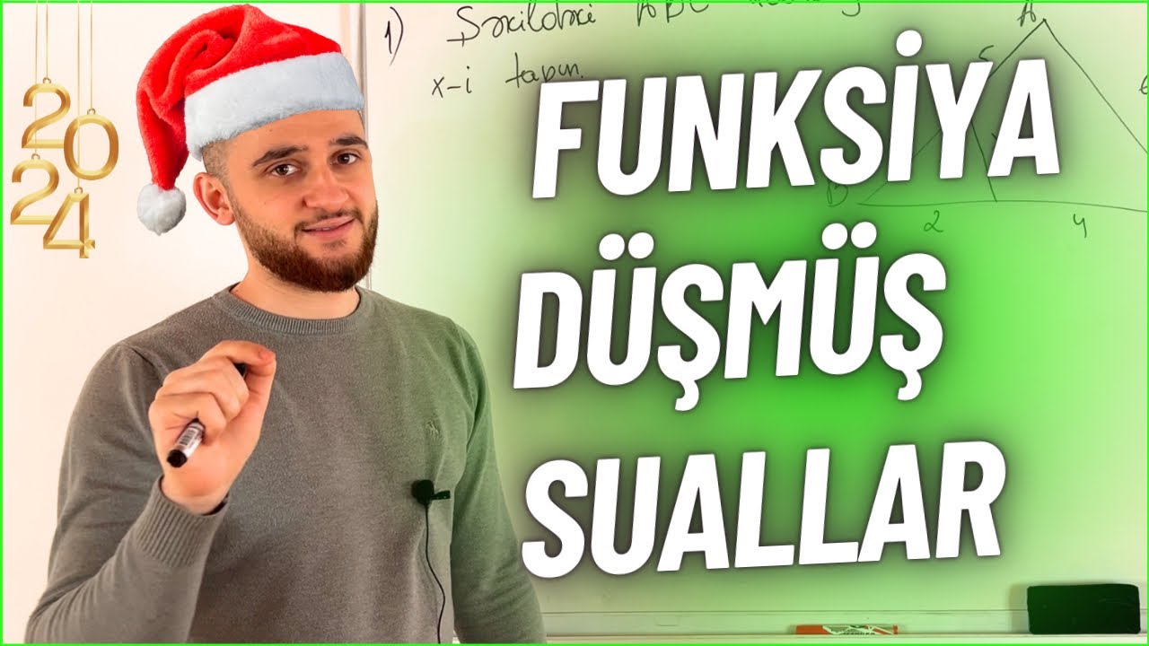 🥳🎉 Funksiya - 2024 buraxılış imtahanında görə biləcəyiniz suallar