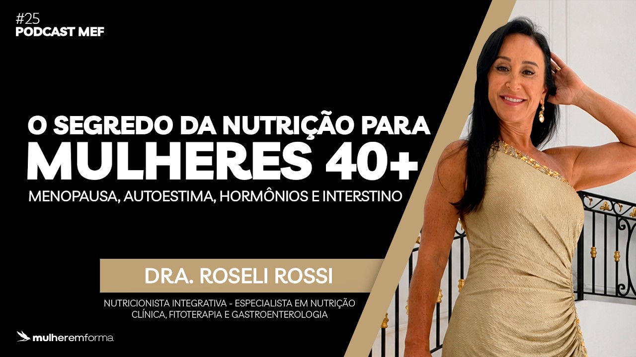 Nutri&ccedil;&atilde;o para Mulheres 40+: Segredos para Equilibrar Horm&ocirc;nios, Menopausa e Sa&uacute;de