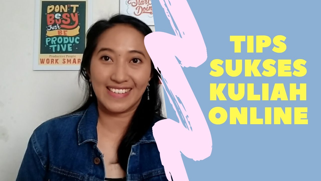 TIPS SUKSES KULIAH ONLINE || KULIAH ONLINE ||MAHASISWA KULIAH ONLINE