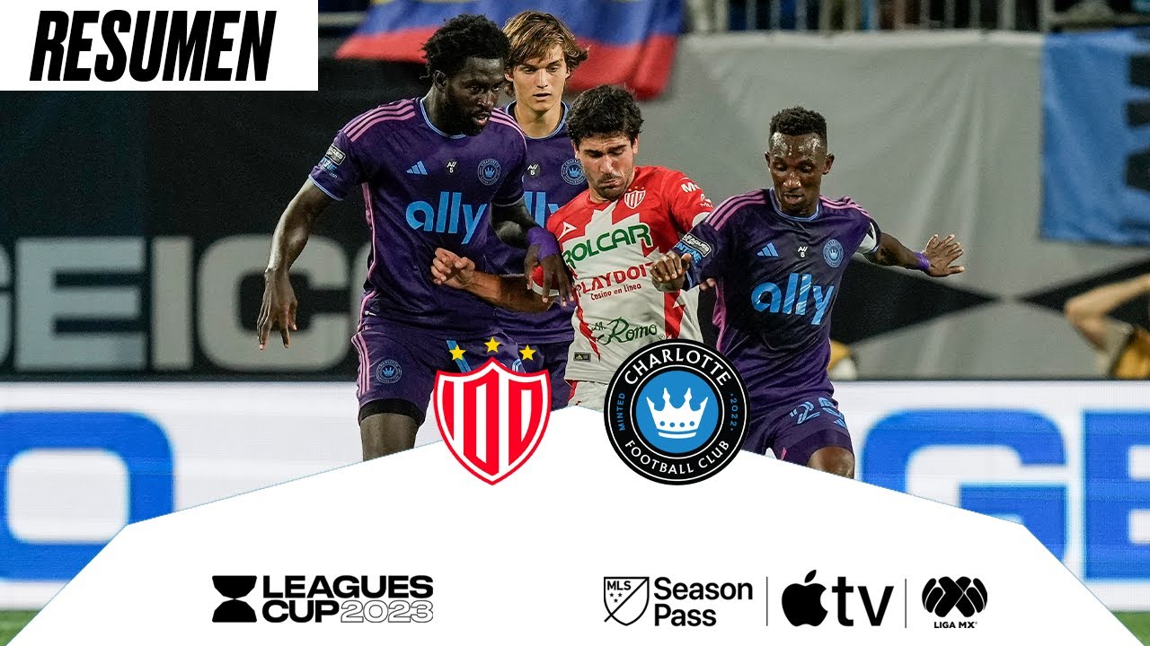 Resumen y Goles | Club Necaxa vs  Charlotte FC | Leagues Cup 2023