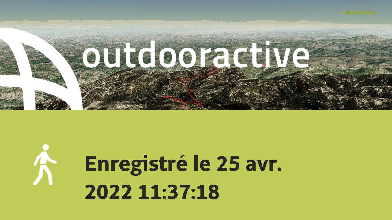 Enregistr&eacute; le 25 avr. 2022 11:37:18