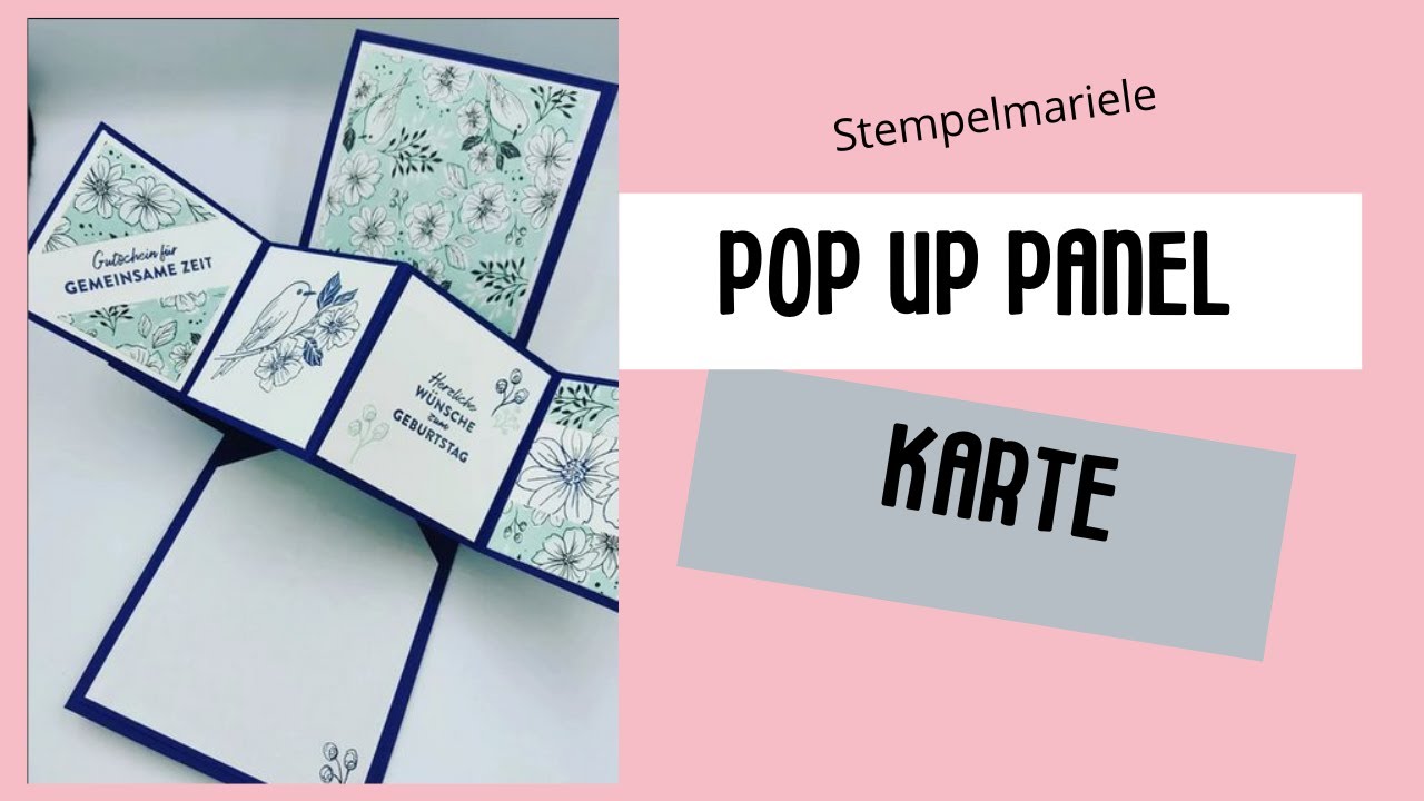 Pop Up Panel Karte basteln / eine Anleitung für eine Karte mit Wow-Effekt