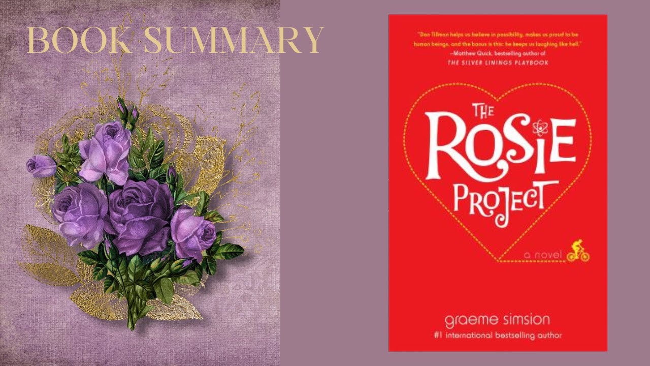 ?the Rosie Project By Graeme Simsion Book Summary Chapter 1 Summary Book Summary Official Video