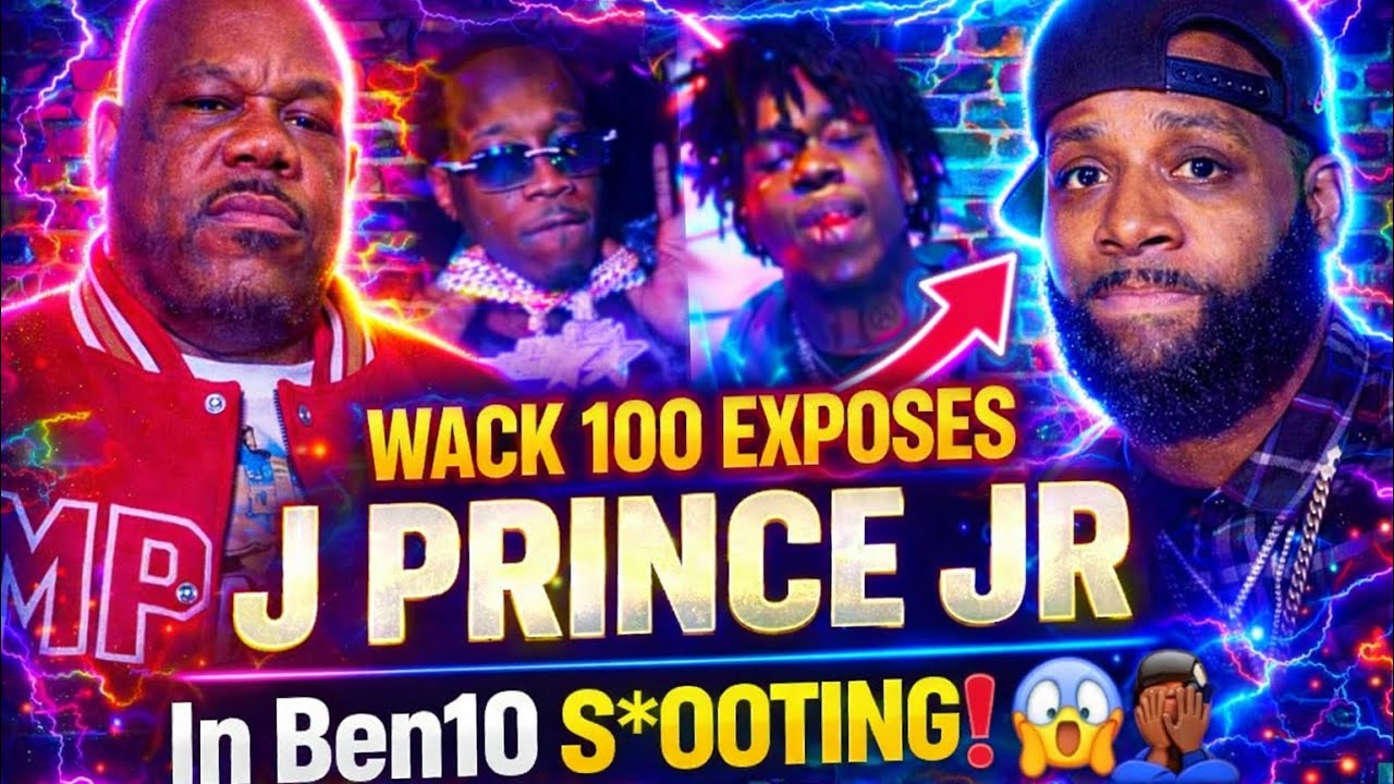 🧨WACK 100 BACKDOOR EXPOSES FEDS COMING 4 J PRINCE JR IN BEN10 S*OOTING &mdash;HOUSTON SETUP GONE WRONG⁉️👀