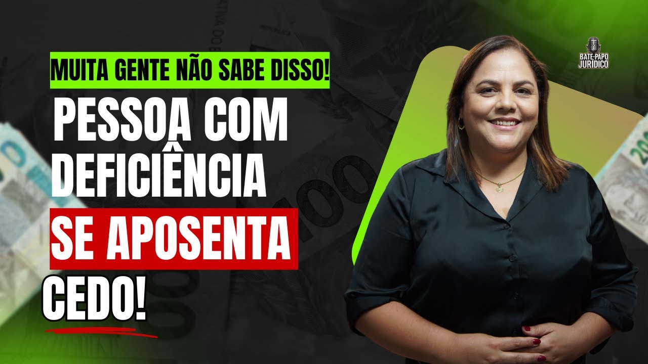 Aposentadoria da pessoa com deficiência #76