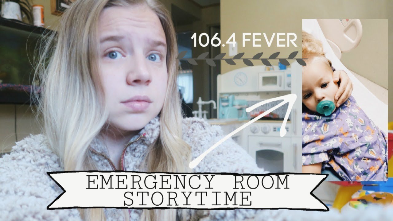 106.4 Fever! *EMERGENCY ROOM STORYTIME*