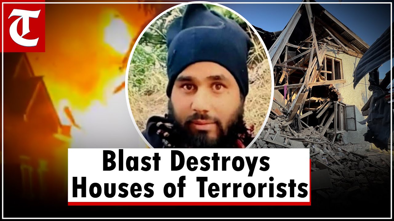 Houses of two LeT terrorists involved in Pahalgam attack destroyed in blast