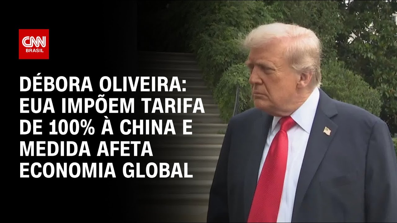 EUA imp&otilde;em tarifa de 100% &agrave; China e medida afeta economia global, diz analista | AGORA CNN