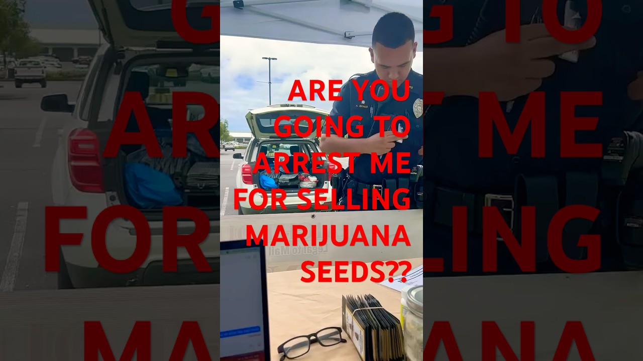 OFFICER SELLING MARIJUANA SEEDS IS LEGAL&hellip;YOU CANT ARREST ME!  #police #cops #policeofficer