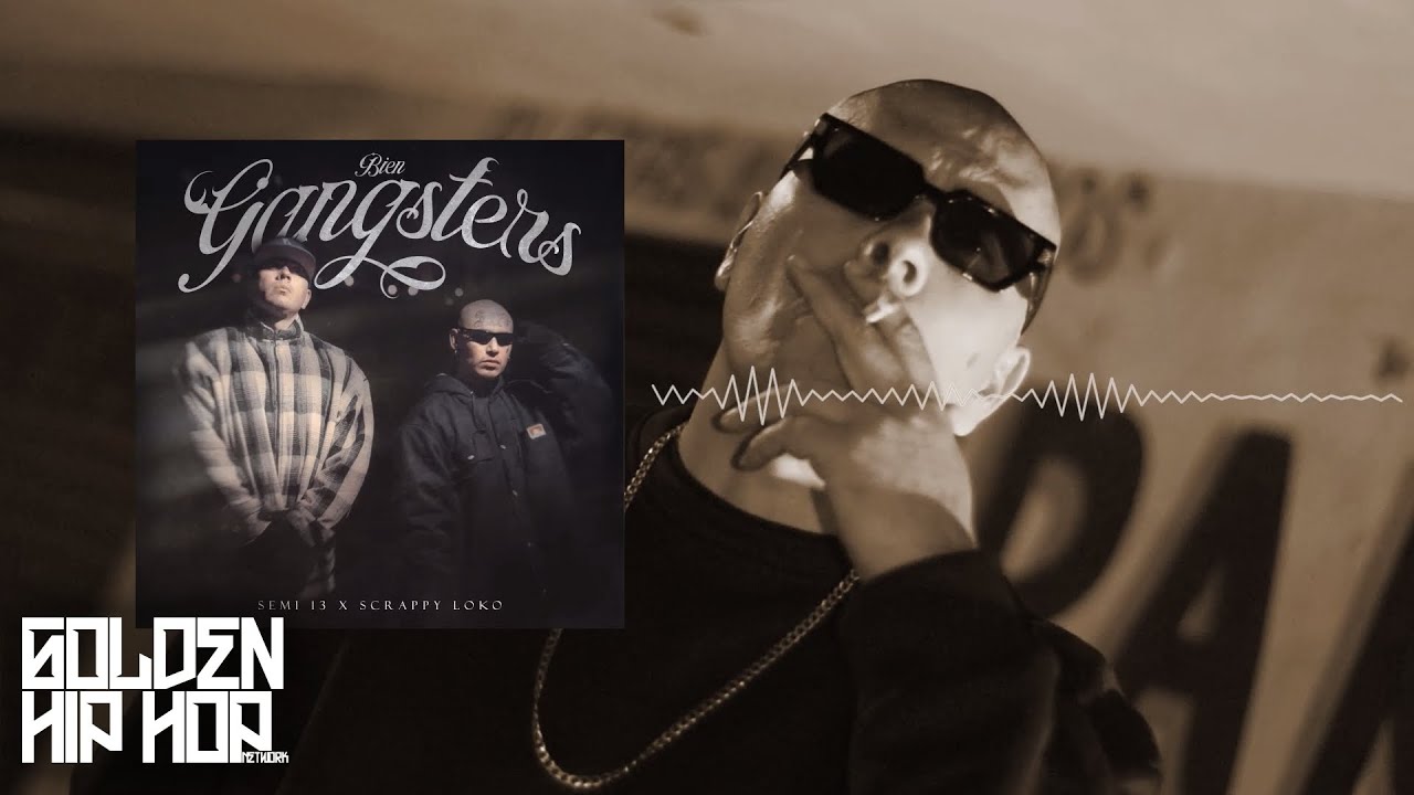 Bien Gangsters - Semi 13 x @scrappyloko434