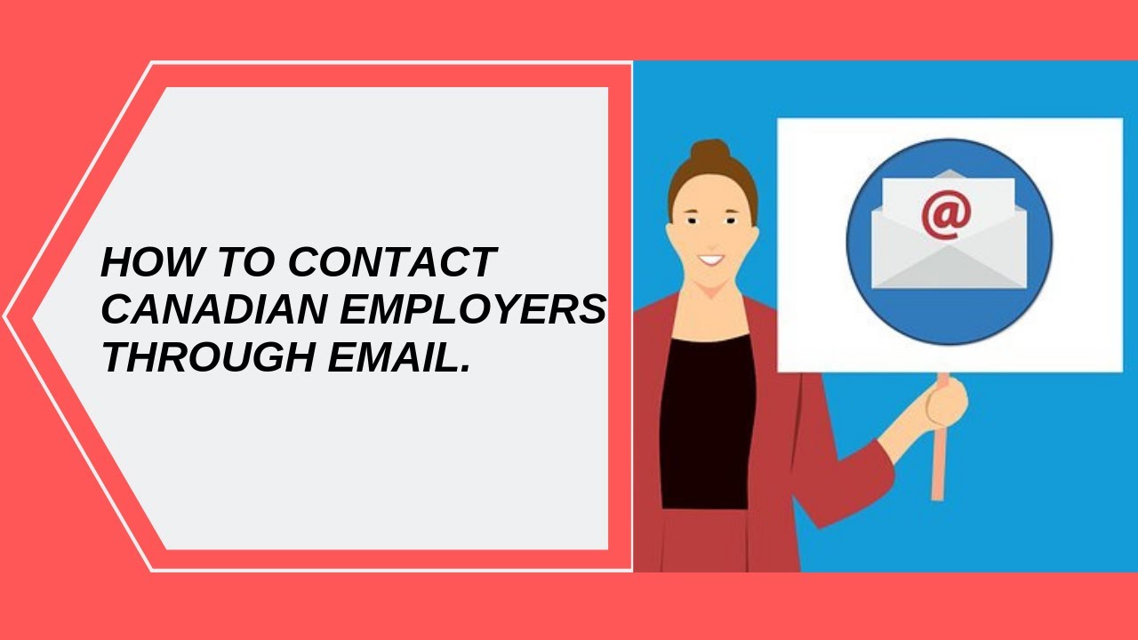 How to contact  Canadian Employers through email.