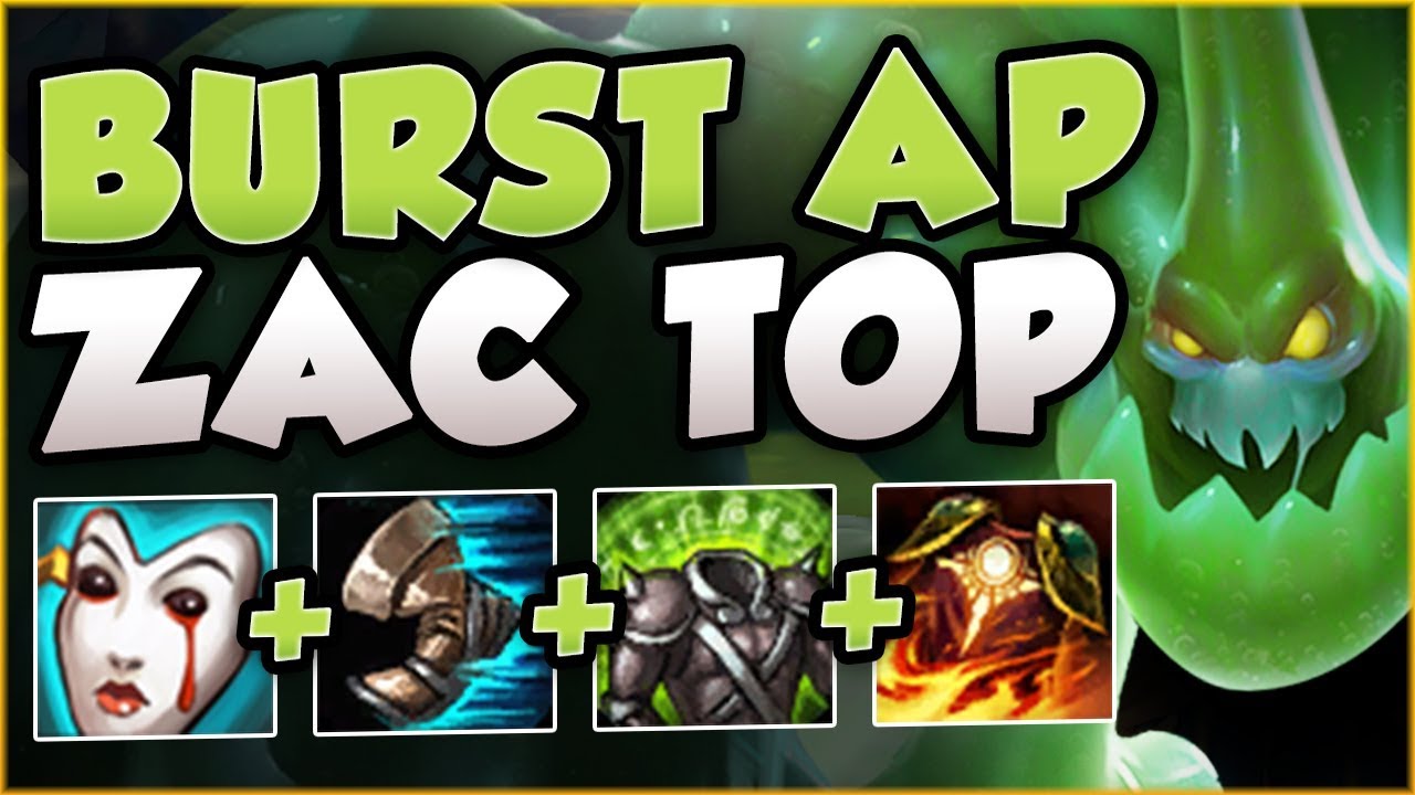 FULL AP BURST ZAC IN TOP LANE?? TOO TROLL OR NEW OP? ZAC SEASON 8 TOP GAMEPLAY! - League of Legends