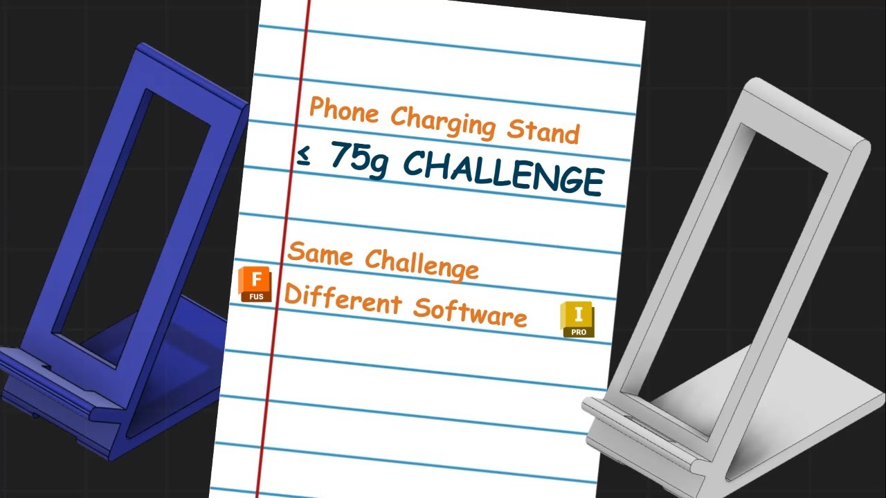 3D Printed Phone Charging Stand Under 75g | Fusion 360 Tutorial | Engineering Request Line Ep. 2