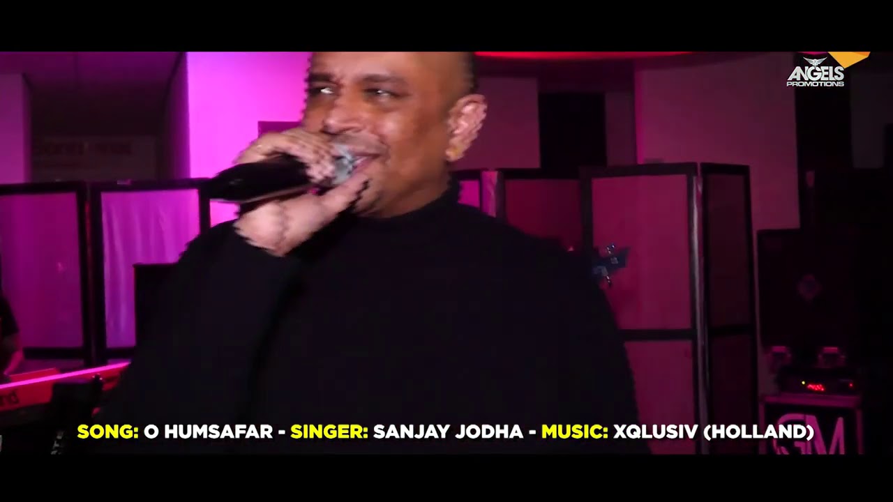 O HUMSAFAR LIVE_XQLUSIV (HOLLAND)_ANGELS PROMOTIONS