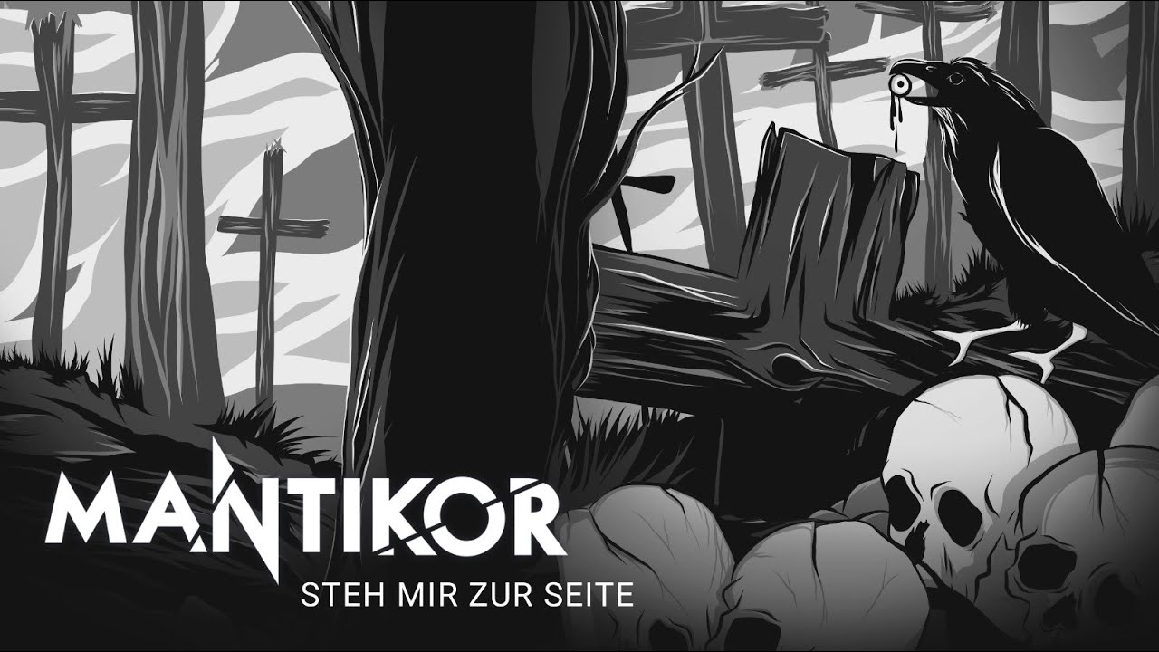 MANTIKOR - Steh mir zur Seite (OFFICIAL VIDEO)