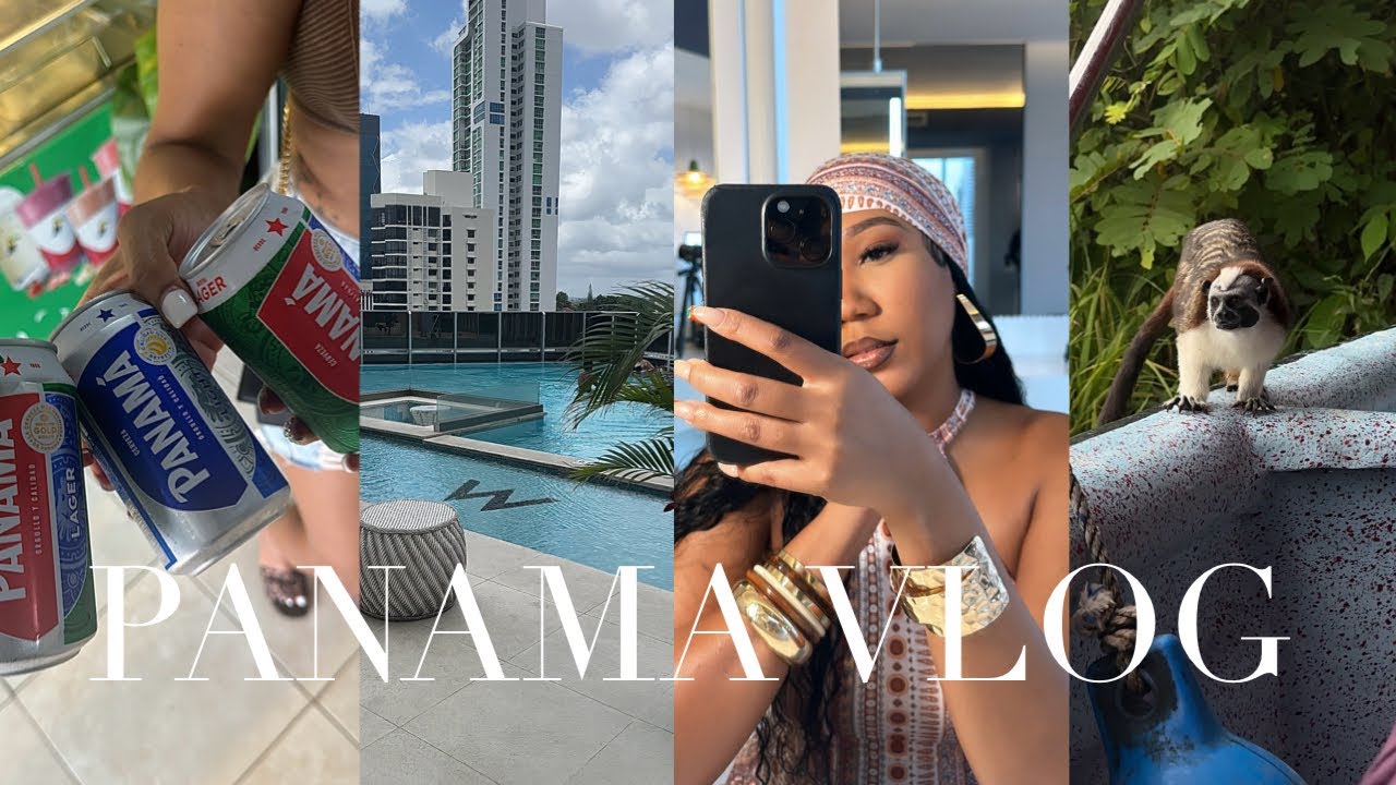 TRAVEL VLOG | GIRLS TRIP TO PANAMA, LUXURY HOTEL, MONKEY TOUR, NIGHTLIFE + MORE