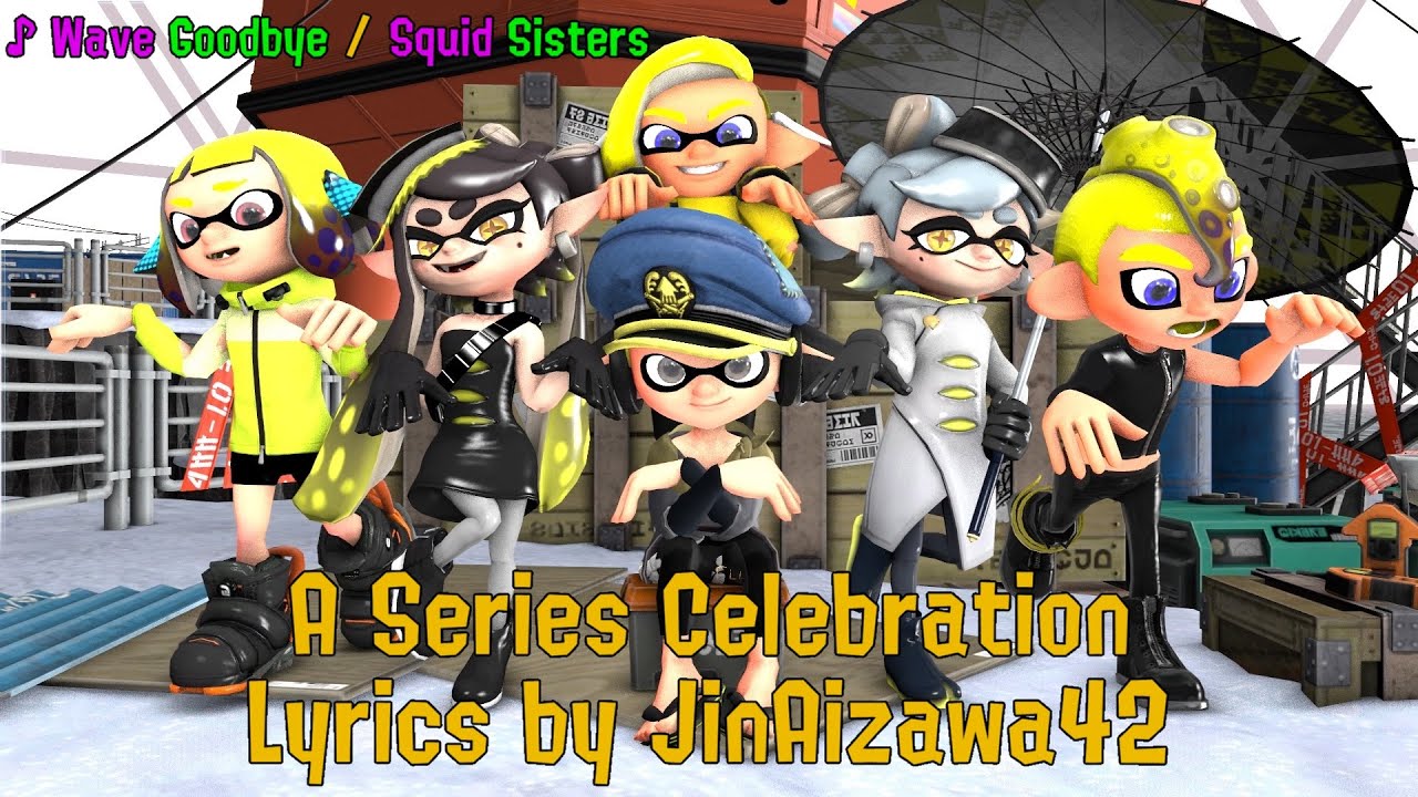 Wave Goodbye / Squid Sisters - Unofficial Splatoon Lyric Video