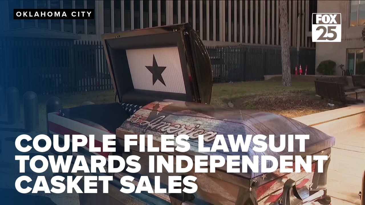 Oklahoma couple files lawsuit regarding a law restricting independent casket sales