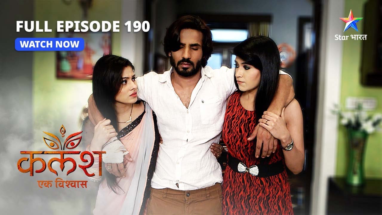 FULL EPISODE-190 | Kalash Ek Vishwaas | Property ki deewar | कलश एक विश्वास  #starbharat