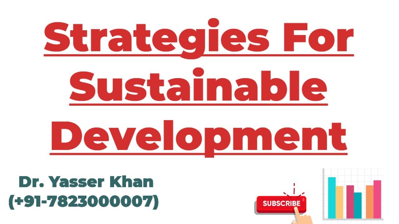 Strategies For Sustainable Development