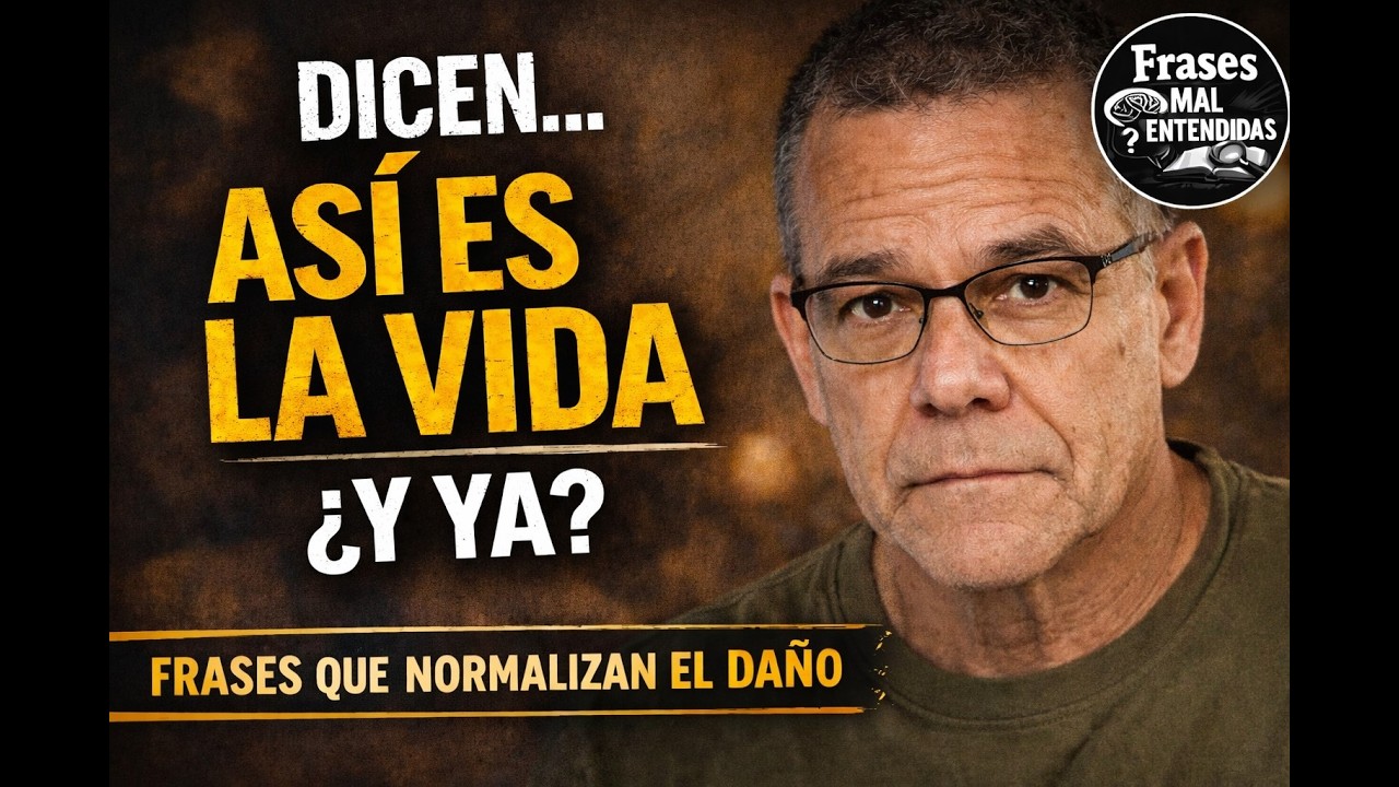 Así es la vida… dicen