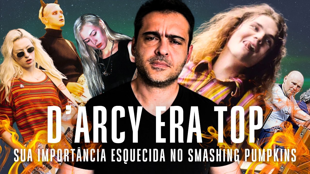 A Importância da D’arcy para o Smashing Pumpkins e Por Que a Banda Nunca Mais Foi a Mesma Sem Ela