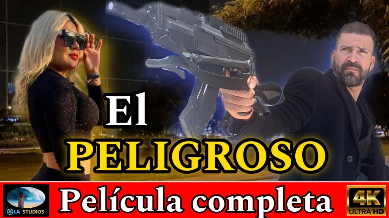 🎥  EL PELIGROSO - PELICULA COMPLETA NARCOS | Ola Studios TV 🎬
