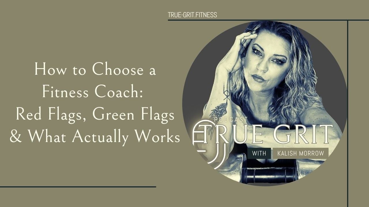 How to Choose a Fitness Coach: Red Flags, Green Flags & What Actually Works