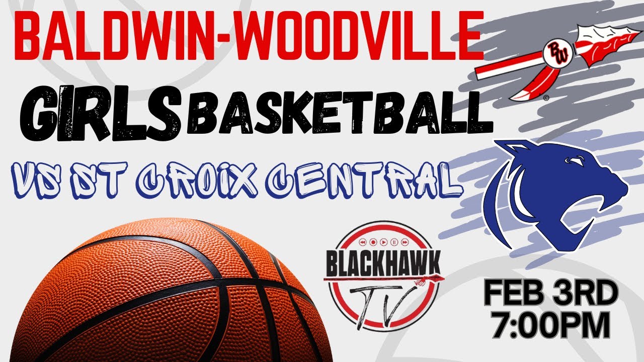Baldwin-Woodville vs St Croix Central High School Girls Basketball