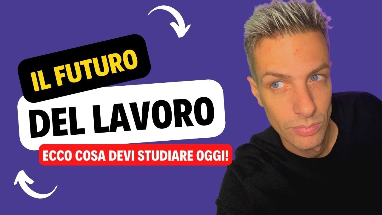 Lavori del futuro: le professioni e le competenze pi&ugrave; richieste nei prossimi anni