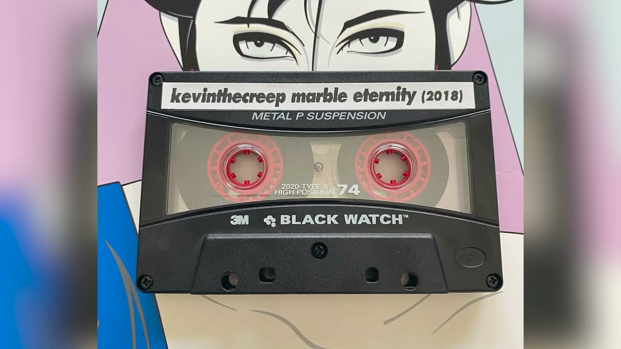 KevinTheCreep - Marble Eternity 2018 (SIDE A)