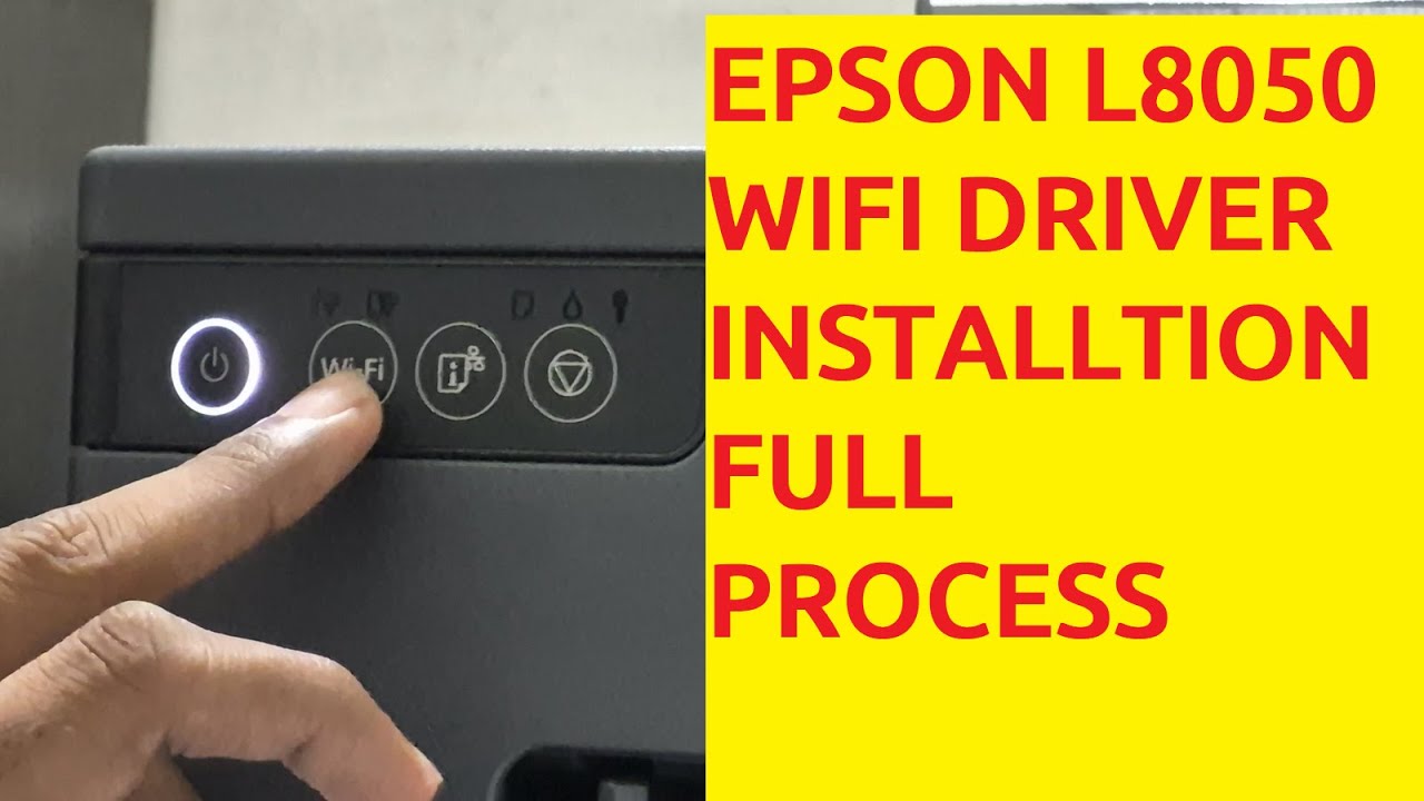 Epson l8050 wifi driver installtion | epson l8050 driver installtion