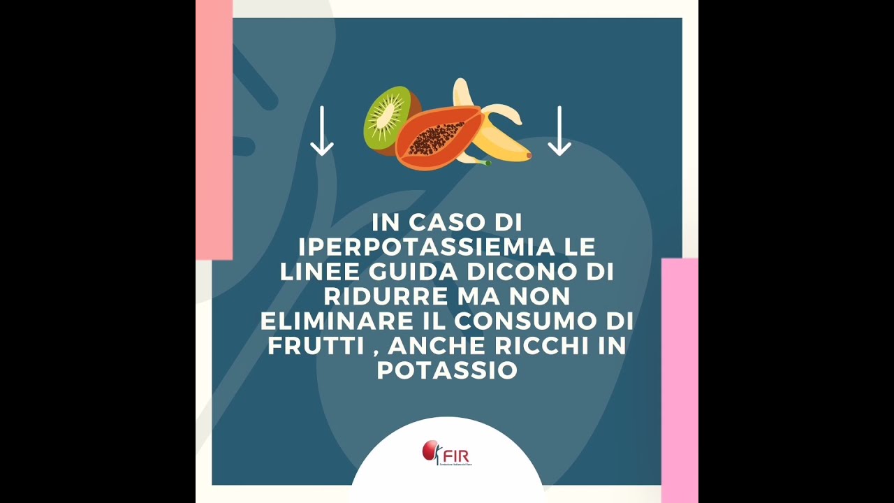 Frutta e potassio alimentare - Fondazione Italiana del Rene