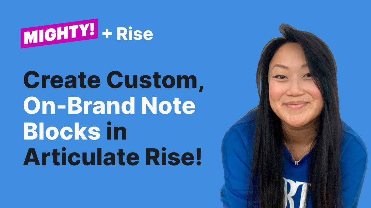 Articulate Rise Note Block Tips and Tricks: Create Custom, On-Brand Note Blocks in Articulate Rise!
